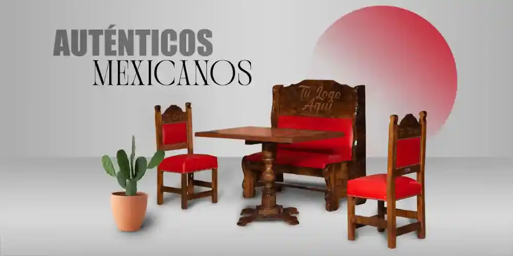 Muebles, sillas, mesas y decoración auténtica para restaurantes mexicanos en EE.UU.